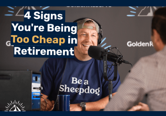 4 Signs You're Being Too Cheap In Retirement